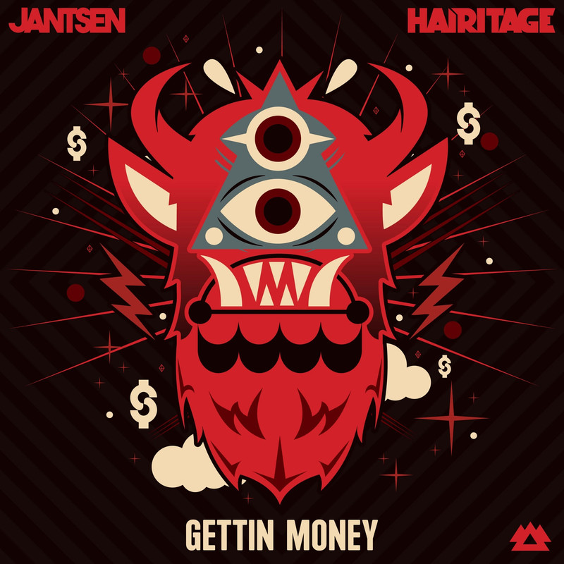 Jantsen & Hairitage - Gettin Money (Original Mix)