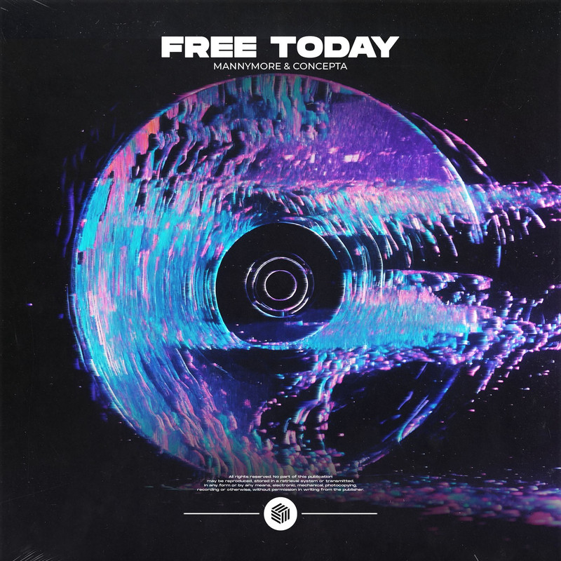 Mannymore & Concepta - Free Today (Extended Mix)