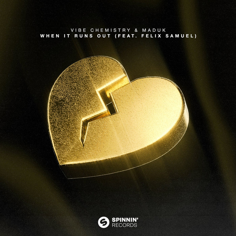 Vibe Chemistry & Maduk - When It Runs Out (feat. Felix Samuel) (Extended Mix)