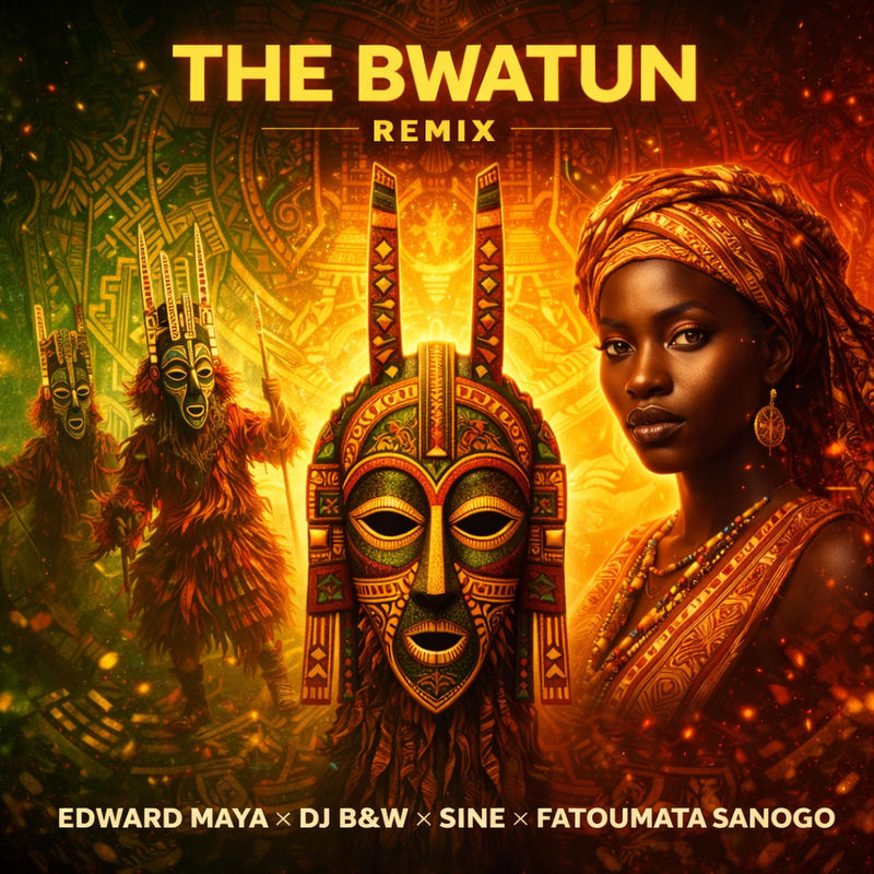 Edward Maya, DJ B&W, Sin&eacute; & Fatoumata SANOGO - THE BWATUN (REMIX)