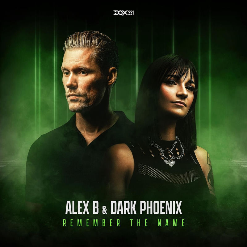 Alex B & Dark Phoenix - Remember the Name (Original Mix)