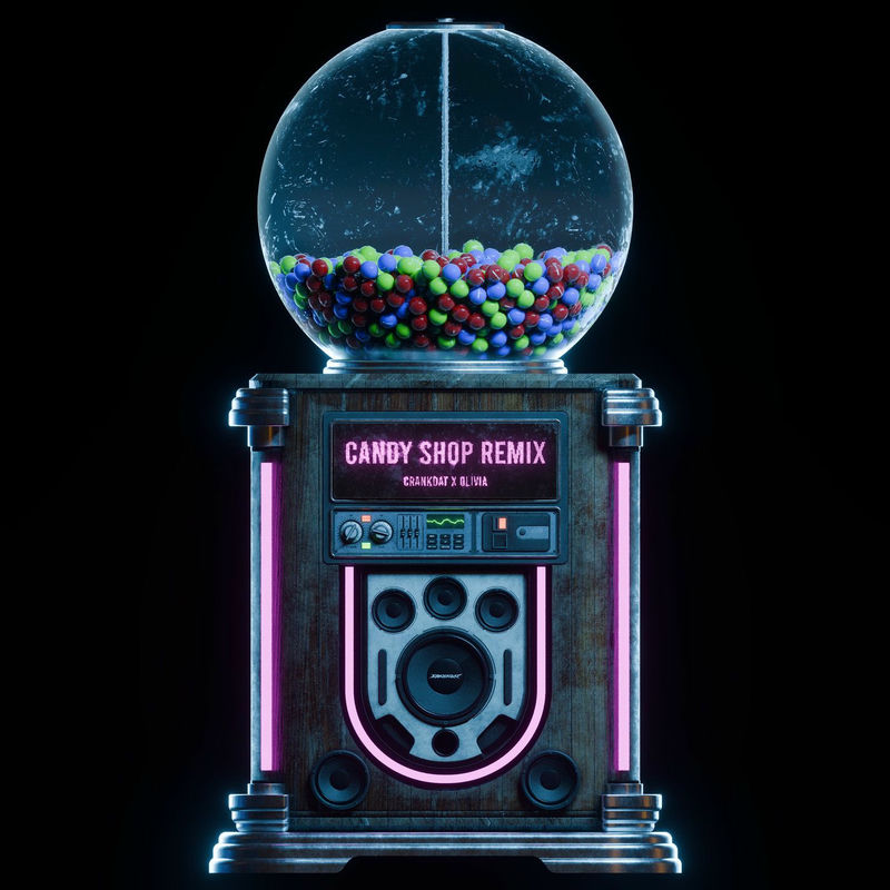 Crankdat - Candy Shop Remix (feat. Olivia) (Original Mix)