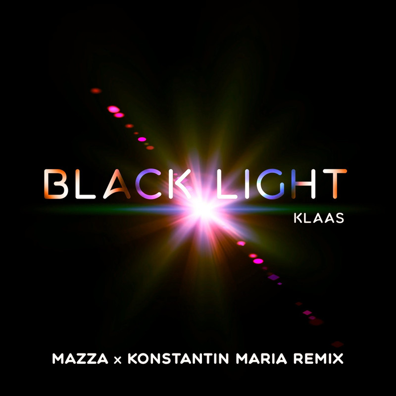 Klaas - Black Light (Mazza x Konstantin Maria Extended Mix)