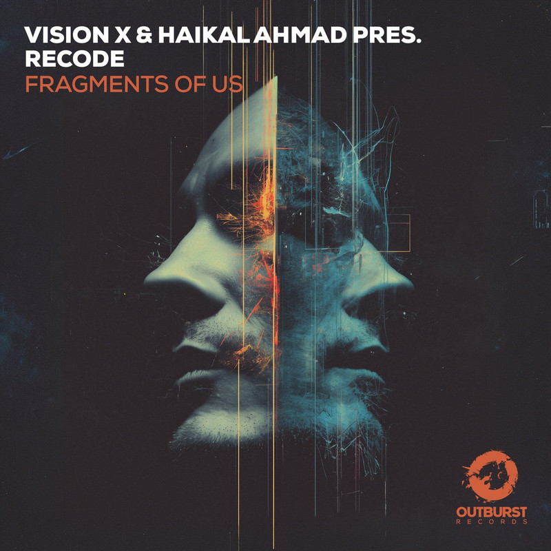 Vision X & Haikal Ahmad pres. Recode - Fragments Of Us (Extended Mix)
