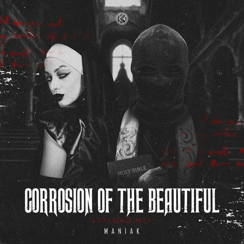 Maniak - Corrosion Of The Beautiful (Extended Mix)