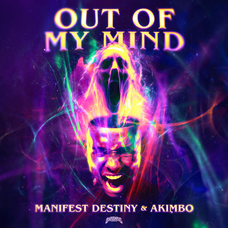 Akimbo & Manifest Destiny - Out Of My Mind (Extended Mix)