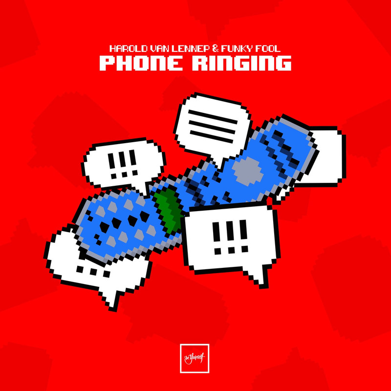 Harold van Lennep & Funky Fool - Phone Ringing (Original Mix)