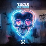 T.noize - Love of Yesterday (Extended Mix)