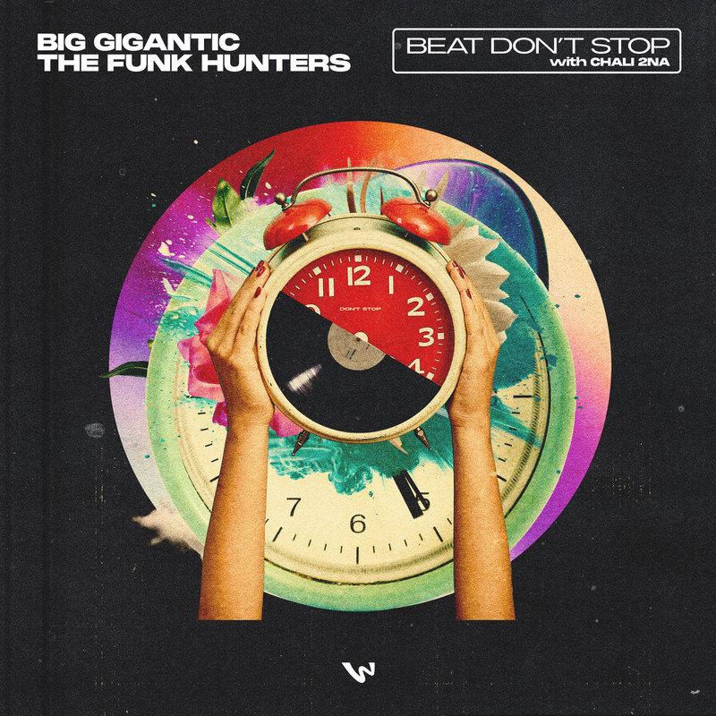 Chali 2na, Big Gigantic & The Funk Hunters - Beat Don't Stop (Extended Mix)