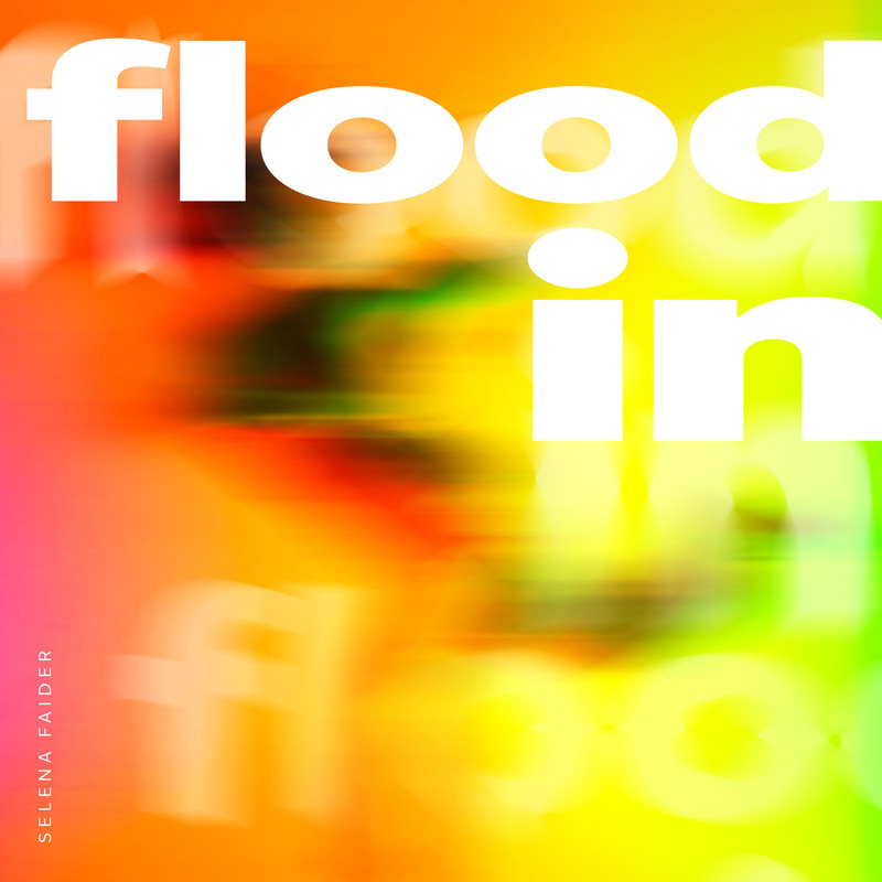 Selena Faider - Flood In (Extended Mix)
