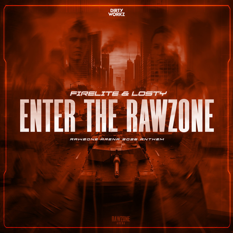 Losty, Firelite - Enter The Rawzone (Rawzone Arena 2026 Anthem) (Extended Mix)