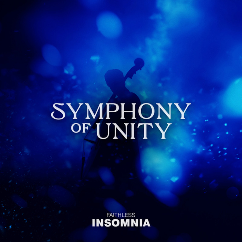 Faithless, Symphony of Unity - Insomnia (Extended Mix)