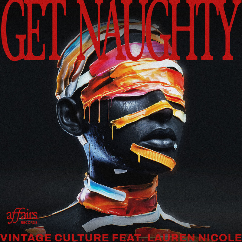 Vintage Culture & Doozie - Get Naughty (feat. Lauren Nicole) (Extended Mix)
