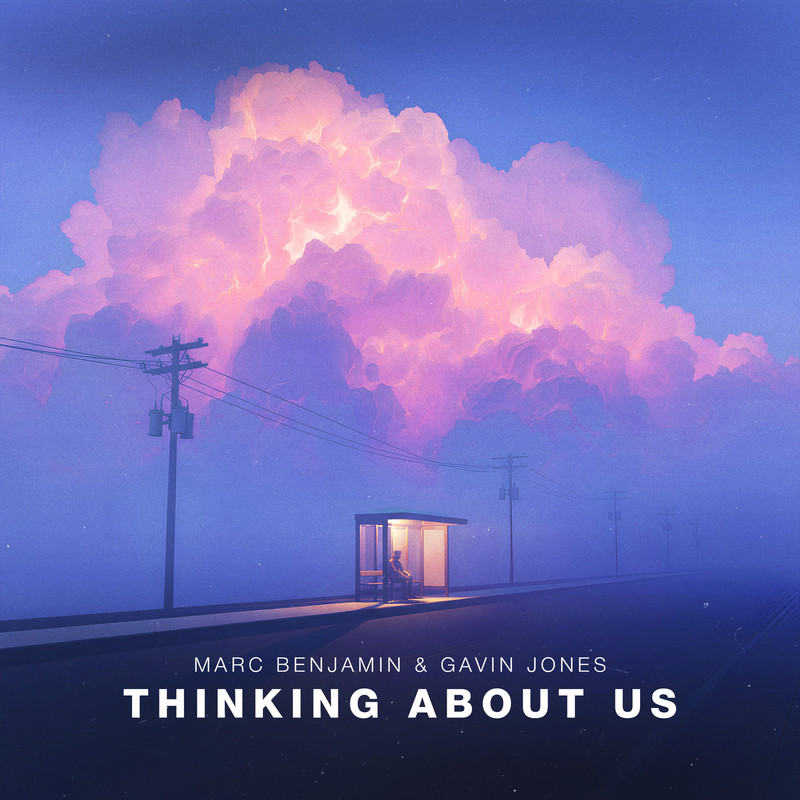 Marc Benjamin & Gavin Jones - Thinking About Us (Extended Mix)