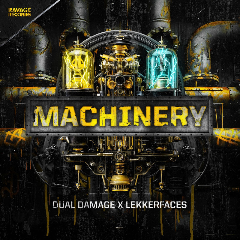 Dual Damage & Lekkerfaces - Machinery (Pro Mix)