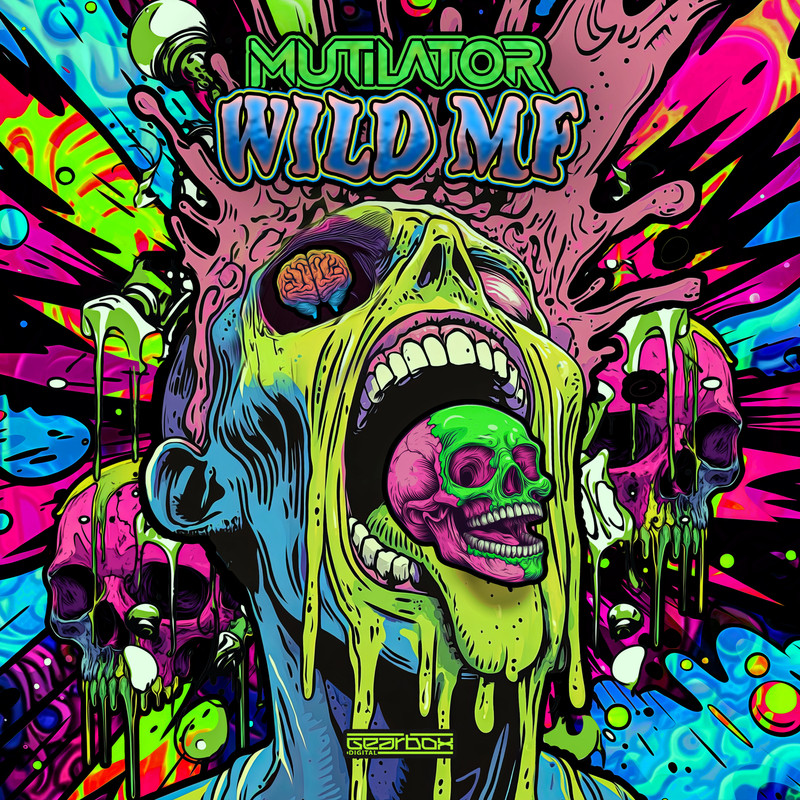 Mutilator - WILD MF (Extended Mix)