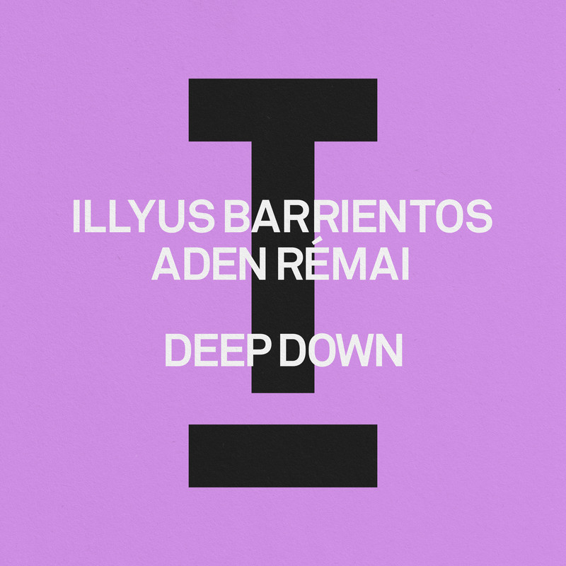 Illyus Barrientos, Aden Rémai - Deep Down (Extended Mix)