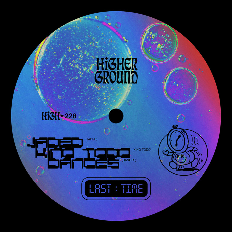 Jaded, Dances, Kino Todo - Last Time (Extended Mix)