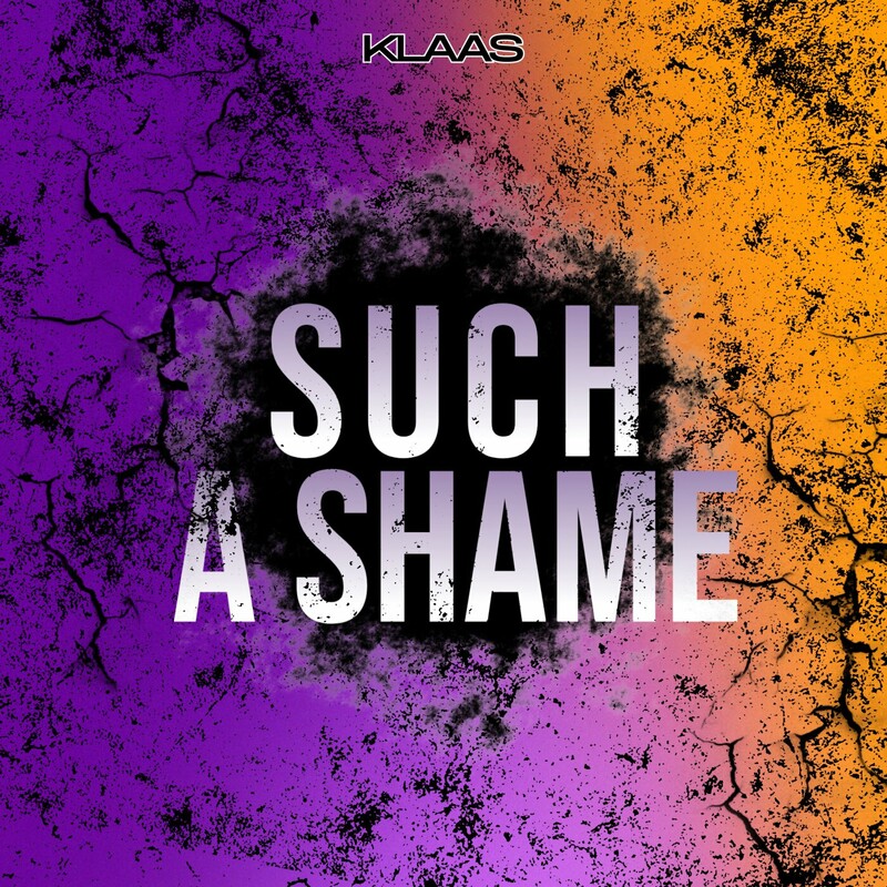 Klaas - Such a Shame (Original Mix)