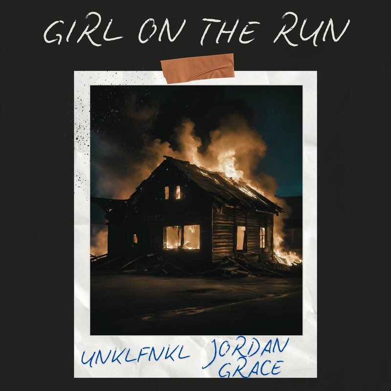 UNKLFNKL & Jordan Grace - Girl On The Run (Original Mix)