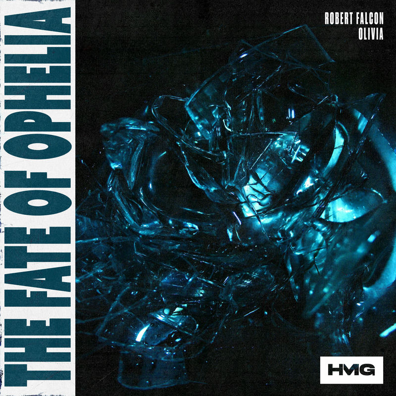Robert Falcon & Olivia - The Fate of Ophelia (Original Mix)