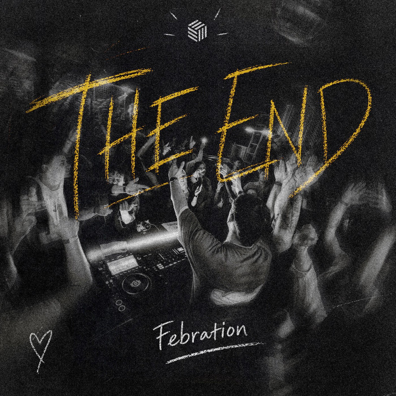 Febration - The End (Extended Mix)
