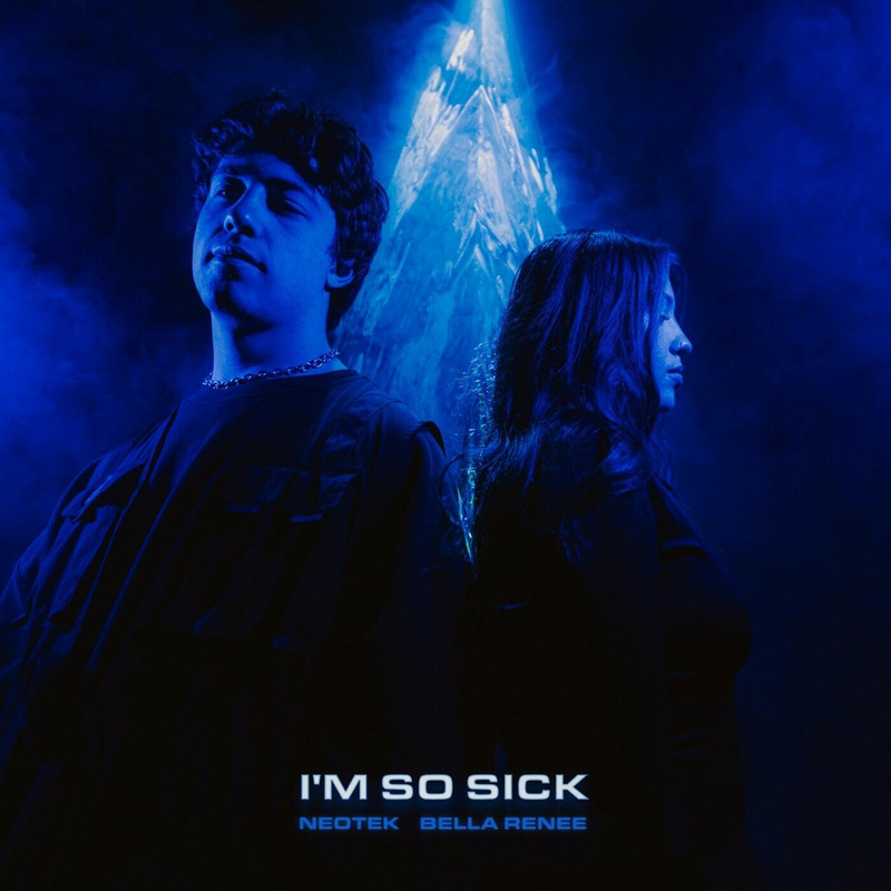 NEOTEK & Bella Renee - I'm So Sick (Original Mix)