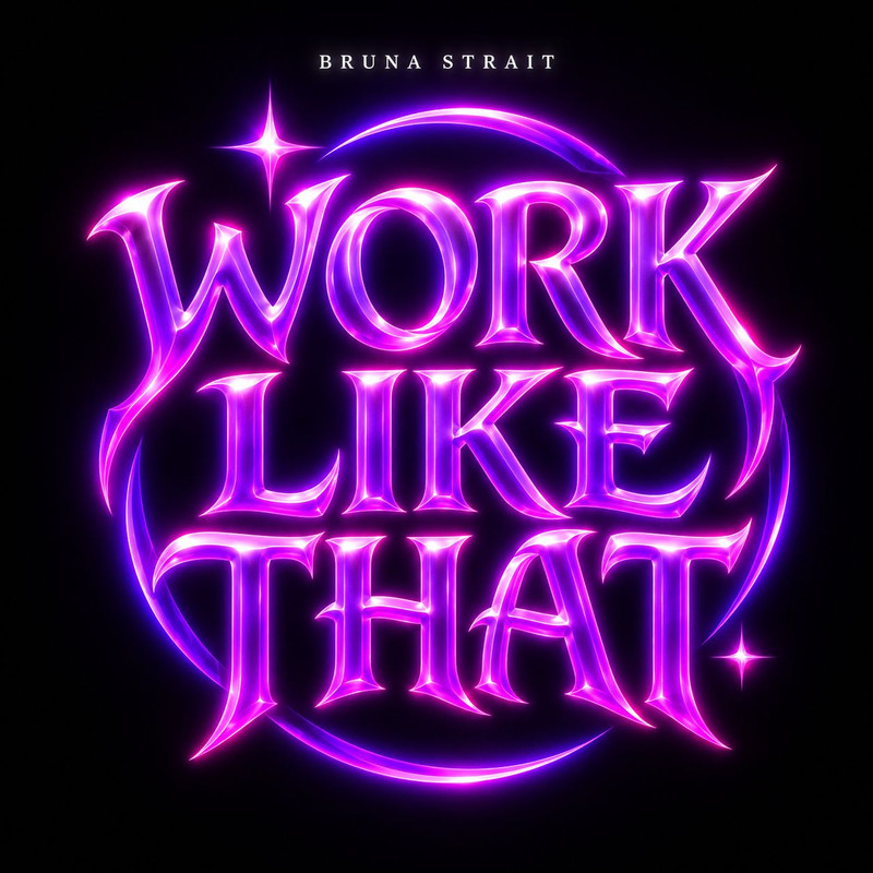 Bruna Strait - Work Like That (Extended Mix)