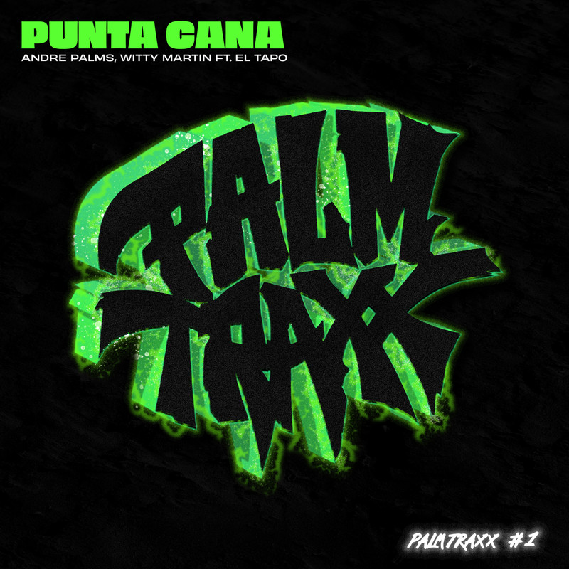 Andre Palms, Witty Martin (feat. El Tapo) - Punta Cana (Extended Mix)