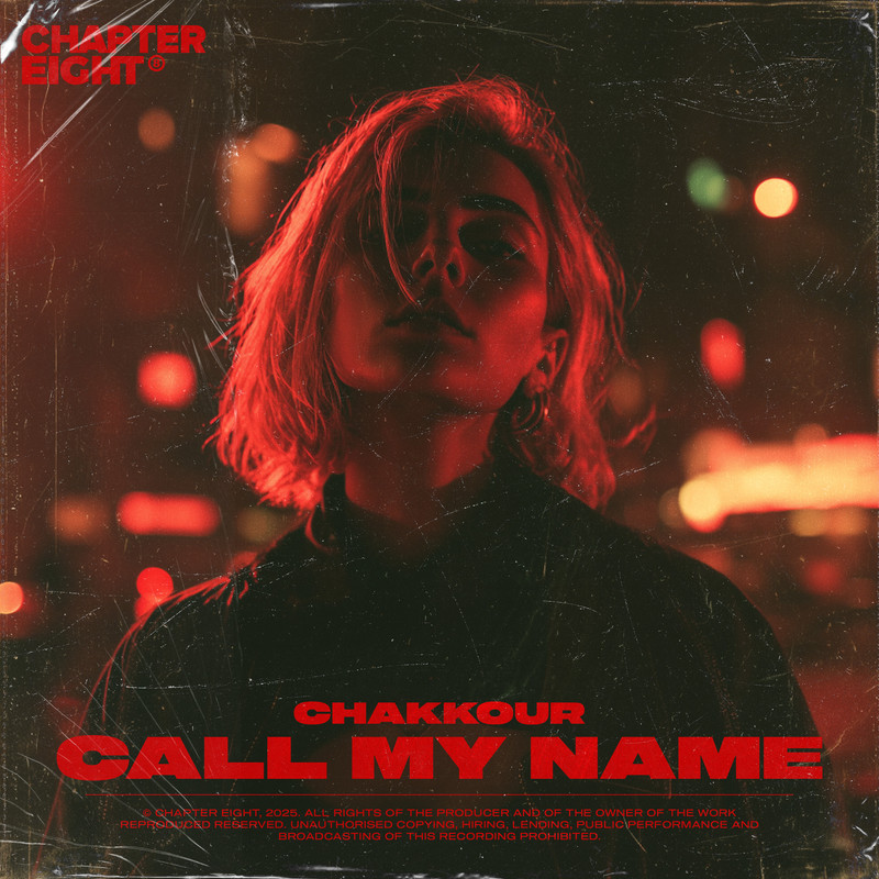 CHAKKOUR - Call My Name (Extended Mix)