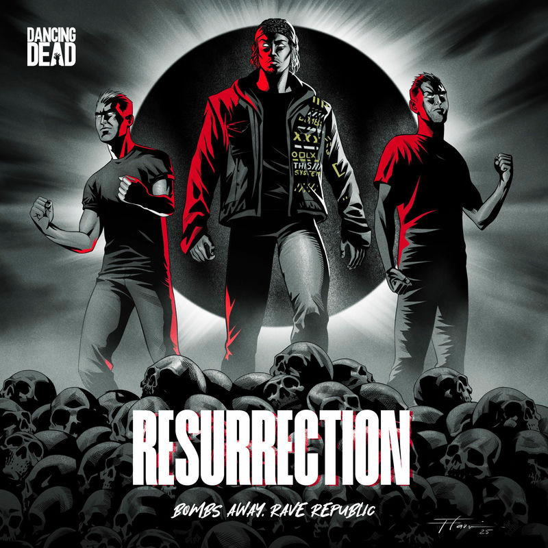Bombs Away & Rave Republic - Resurrection (Original Mix)