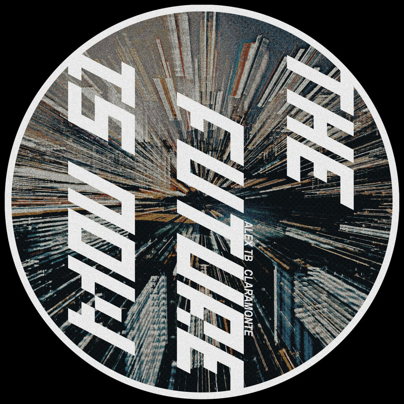 Alex TB, Claramonte - The Future is Now (Original Mix)