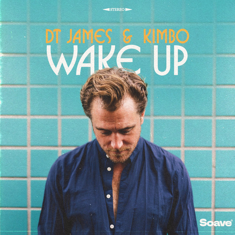 DT James & Kimbo - Wake Up (Original Mix)