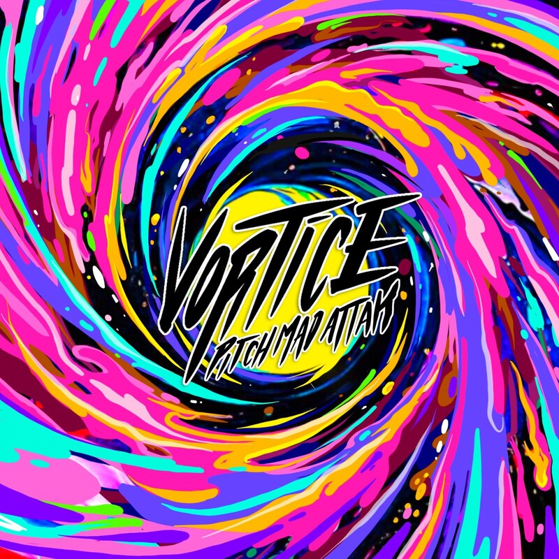 Pitch Mad Attak - Vortice (Original Mix)