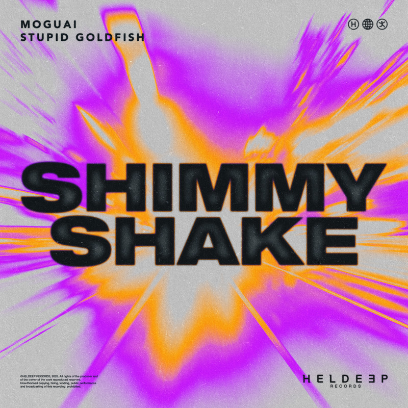 MOGUAI x Stupid Goldfish - Shimmy Shake (Extended Mix)