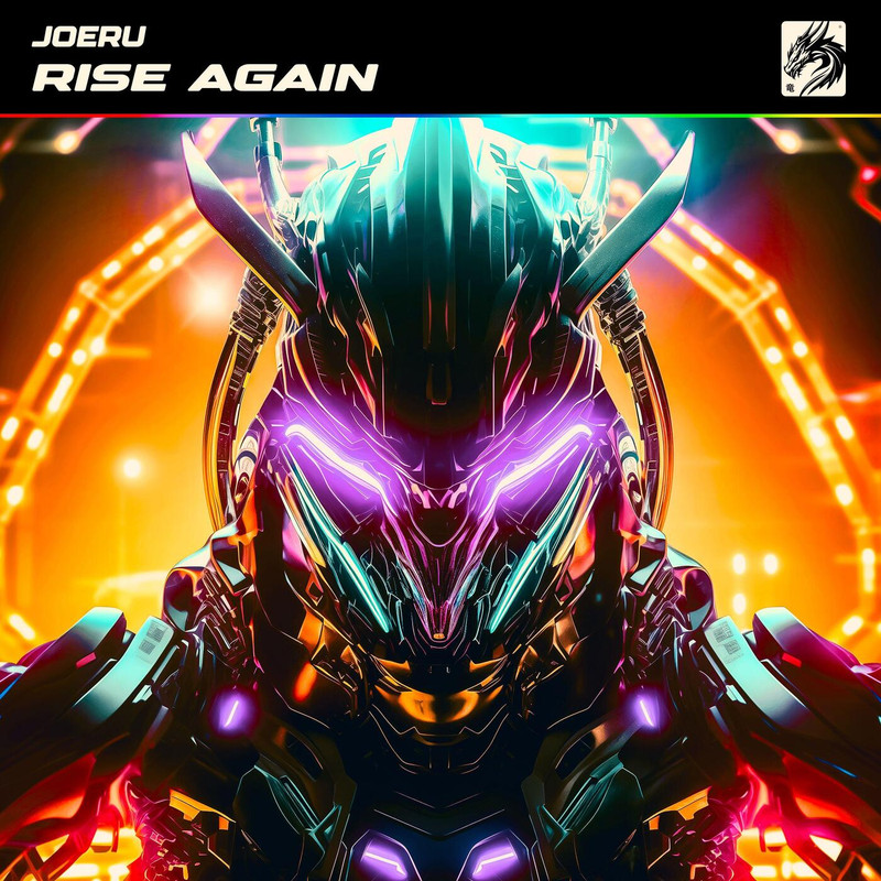 Joeru - RISE AGAIN (Extended Mix)