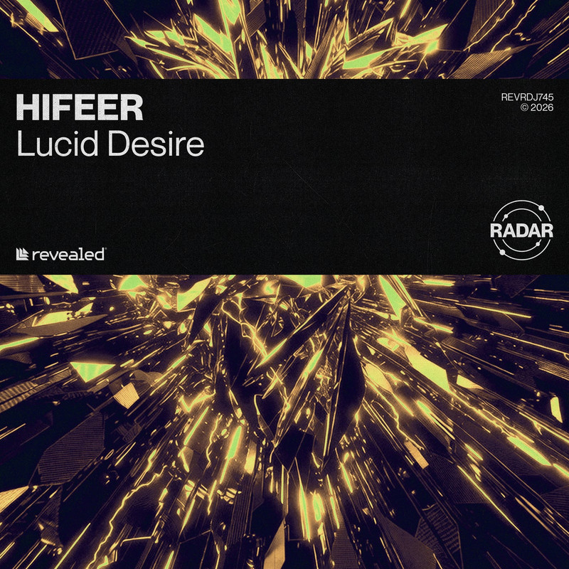 HIFEER - Lucid Desire (Extended Mix)