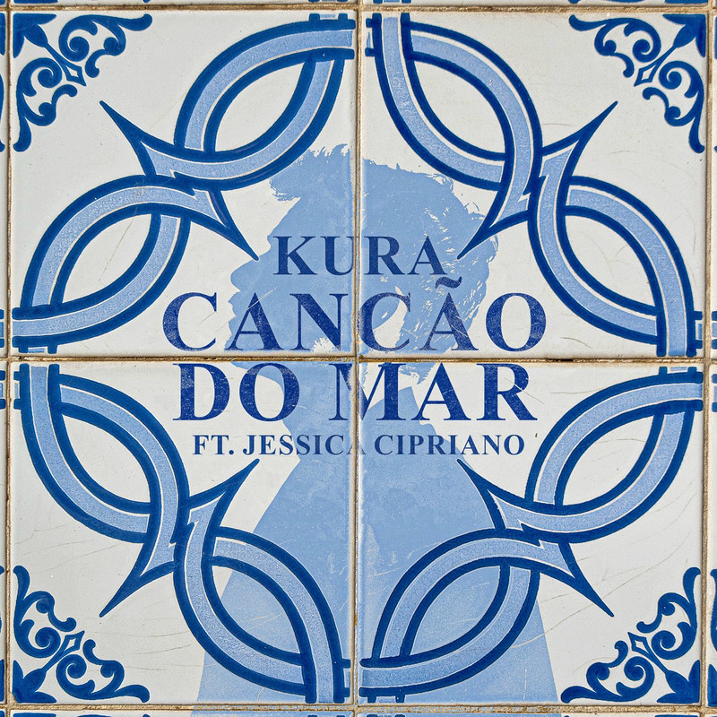Kura - Can&ccedil;&atilde;o do Mar (feat. Jessica Cipriano) (Original Mix)