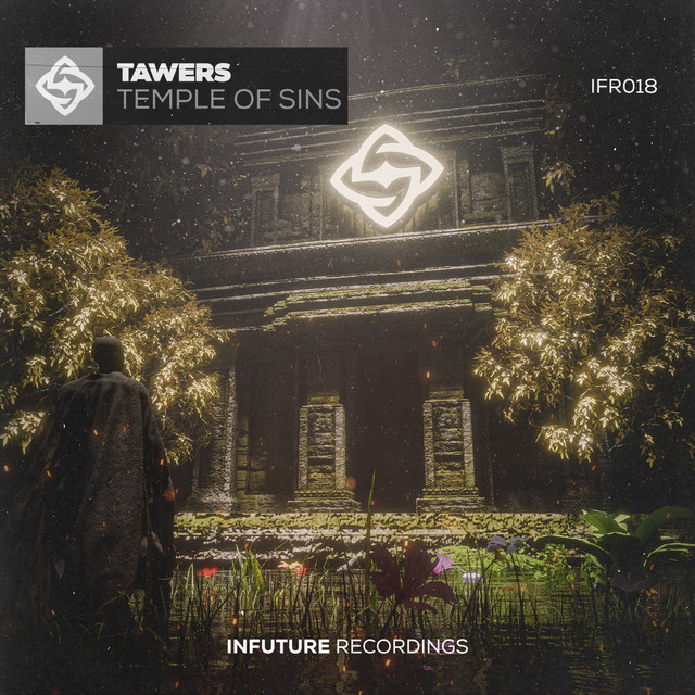 TAWERS - Temple of Sins (Original Mix)