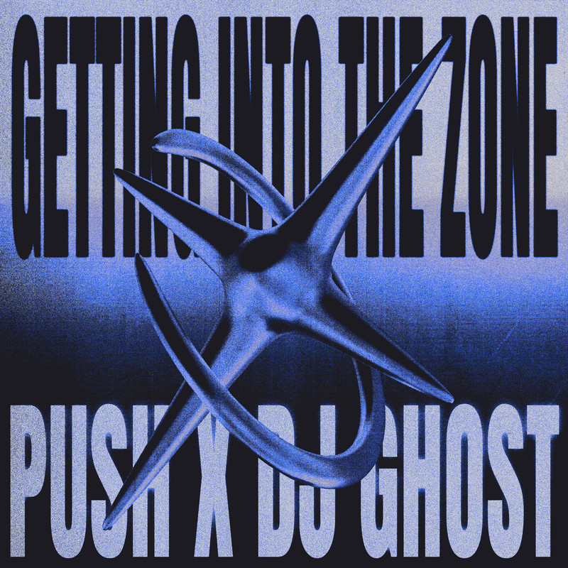 Push vs Dj Ghost - Getting Into The Zone (Extended Mix)