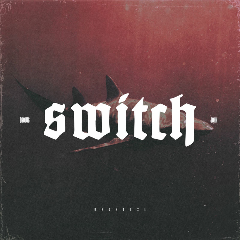 BROHUG & Jonn - Switch (Original Mix)