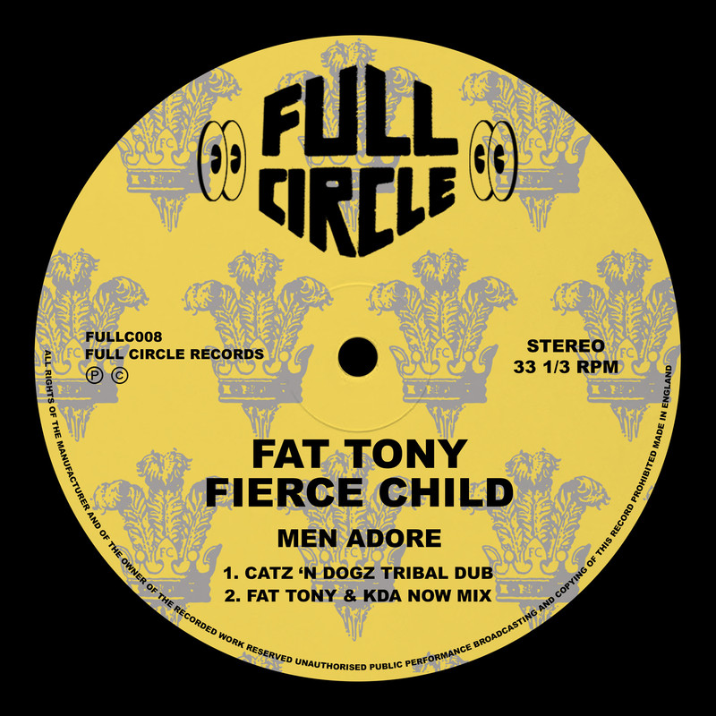 Fat Tony, Fierce Child - Men Adore (Catz 'n Dogz Extended Tribal Dub)
