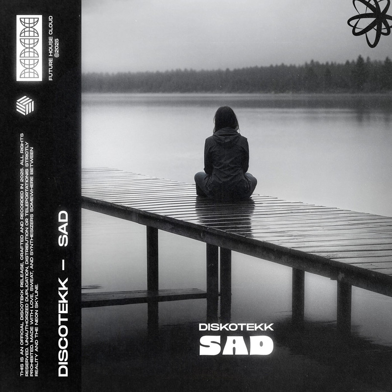 Discotekk - Sad (Extended Mix)