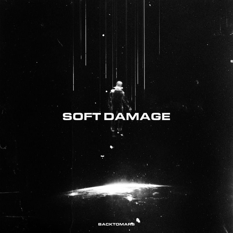 backtomars - soft damage (Original Mix)