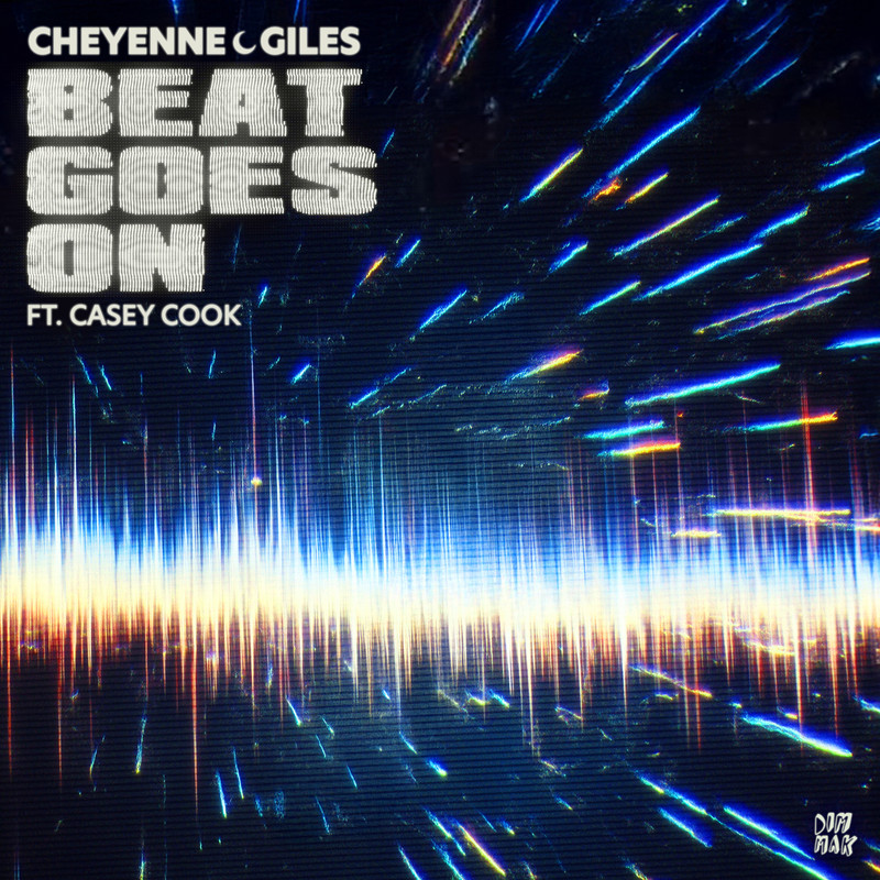 Cheyenne Giles & Casey Cook - Beat Goes On (Extended Mix)