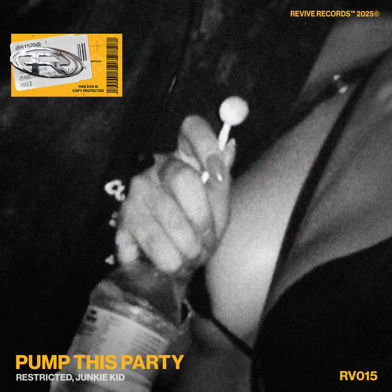 Restricted & Junkie Kid - Pump This Party (Original Mix)