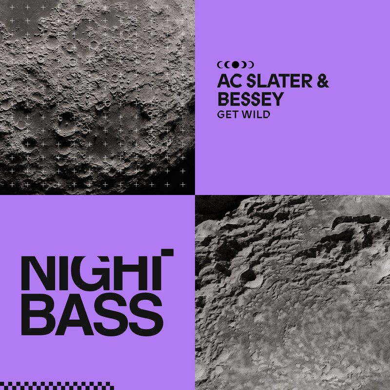AC Slater & Bessey - Get Wild (Extended Mix)
