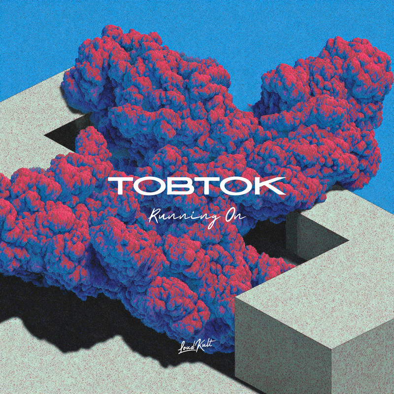 Tobtok - Running On (Original Mix)