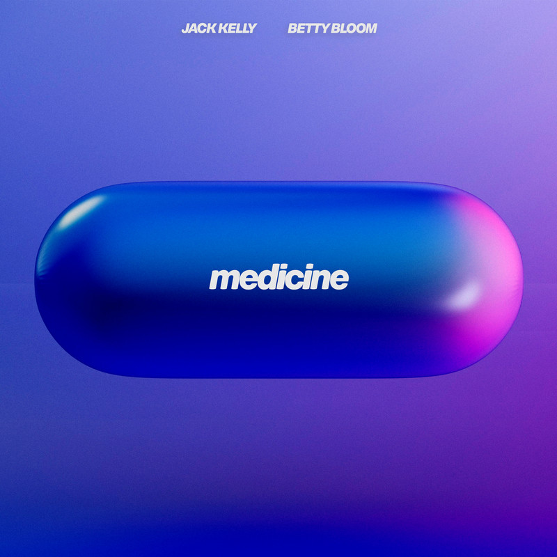 Jack Kelly, Betty Bloom - Medicine (Extended Mix)