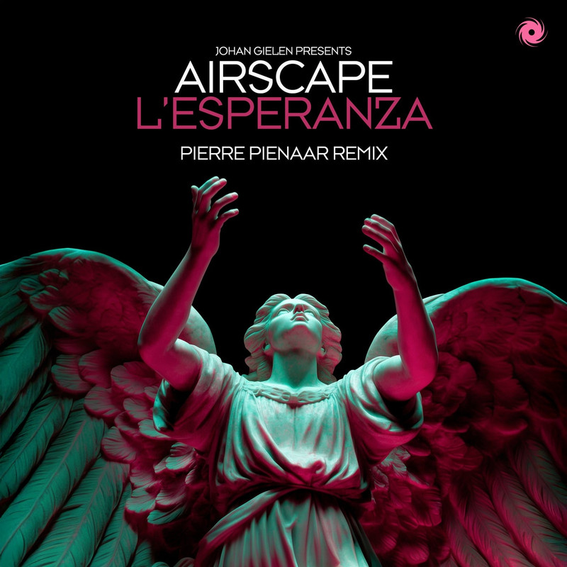 Johan Gielen pres. Airscape - L'Esperanza (Pierre Pienaar Extended Remix)
